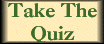 Take The Quiz